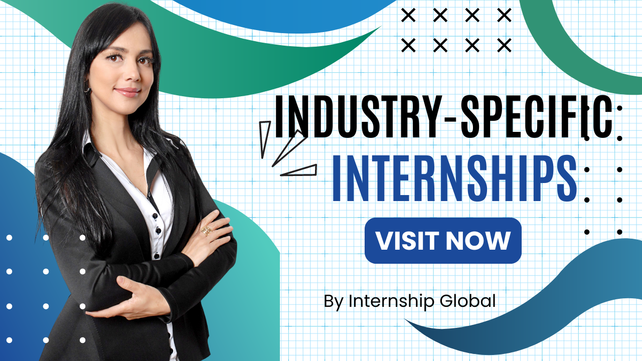 Industry-Specific Internships