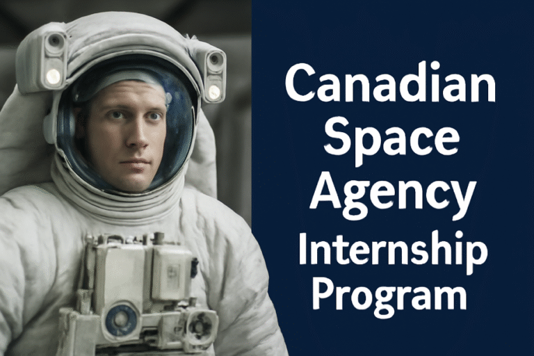 Canadian Space Agency (CSA) Internship Program
