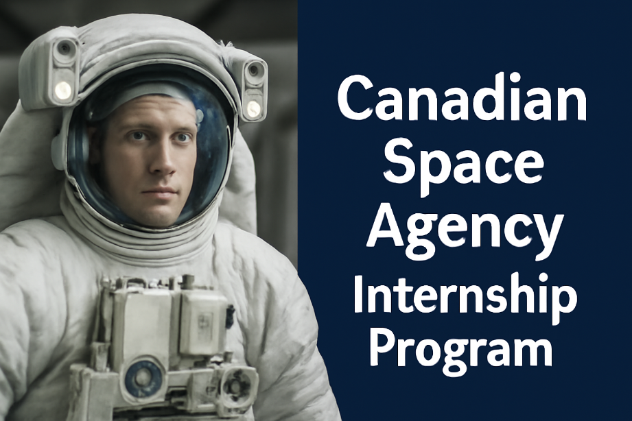 Canadian Space Agency (CSA) Internship Program