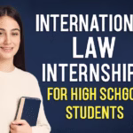 International Law Internships for High School Students