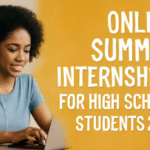 Online Summer Internships for High School Students 2026