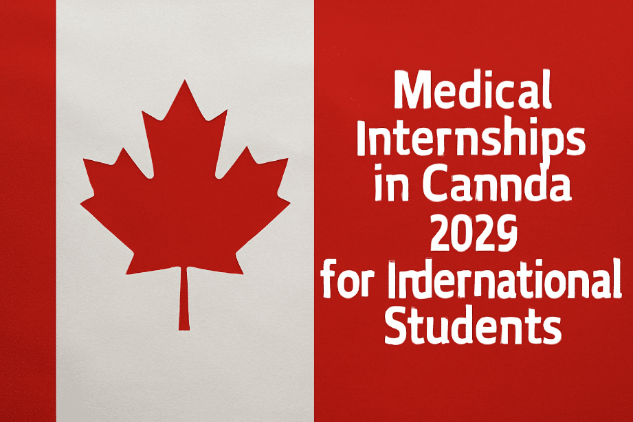 Medical Internships in Canada 2026 for International Students