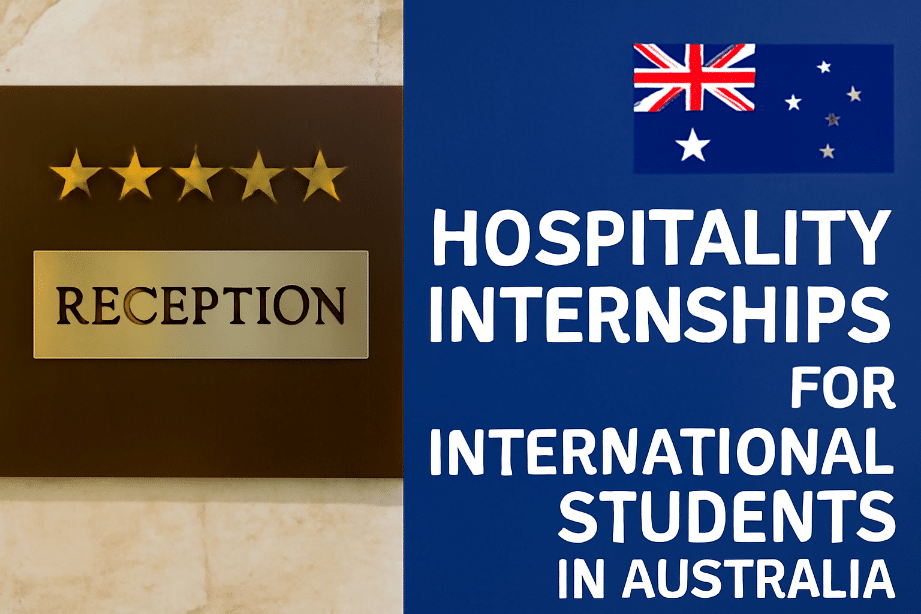 Hospitality Internships for International Students in Australia