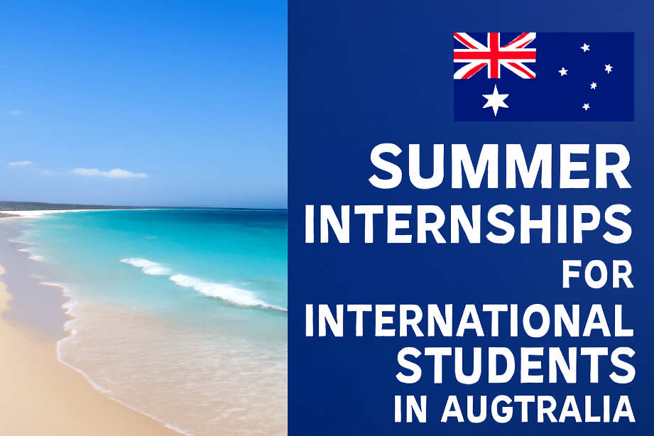 Summer Internships for International Students in Australia