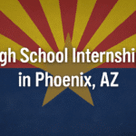 High School Internships in Phoenix, AZ