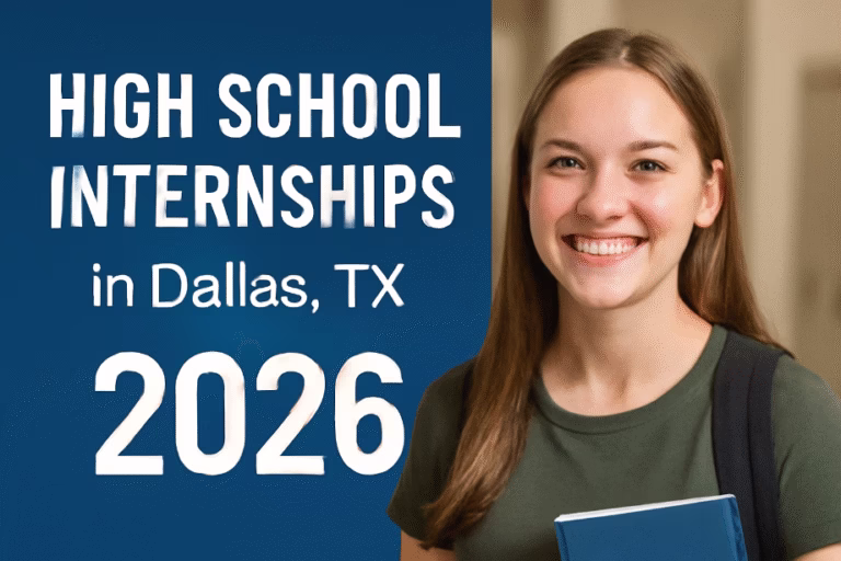 High School Internships in Dallas, TX 2026
